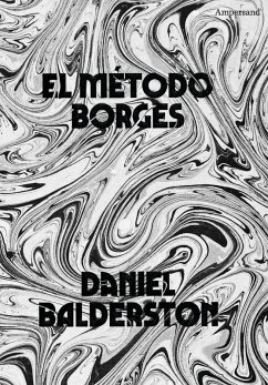 El método Borges - Balderston, Daniel