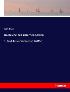 Im Reiche des silbernen Löwen - May, Karl