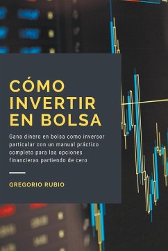 Cómo invertir en Bolsa - Rubio, Gregorio