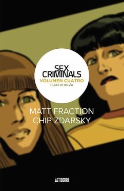 Cuatrorgía - Fraction, Matt; Zdarsky, Chip