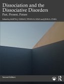 Dissociation and the Dissociative Disorders (eBook, ePUB)