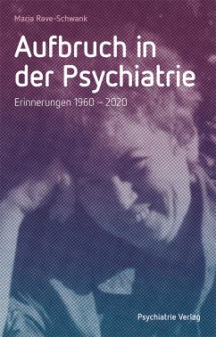 Aufbruch in der Psychiatrie (eBook, PDF) - Rave-Schwank, Maria