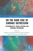 On the Dark Side of Chronic Depression (eBook, PDF)