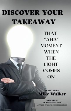 Discover Your Takeaway (eBook, ePUB) - Walker, Mike