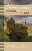 Hemingway's Retreat to Ireland (eBook, ePUB)