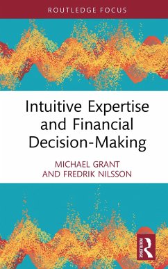 Cover Intuitive Expertise and Financial Decision-Making (eBook, PDF)