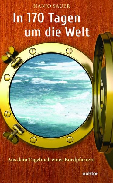 In 170 Tagen um die Welt (eBook, ePUB) In 170 Tagen um die Welt (eBook, ePUB)