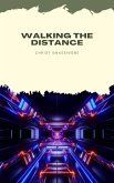 Walking the Distance (eBook, ePUB)