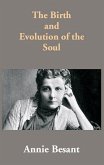 Birth and Evolution of the Soul (eBook, ePUB) Birth and Evolution of the Soul (eBook, ePUB)