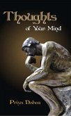 Thoughts Of Your Mind (eBook, ePUB) Thoughts Of Your Mind (eBook, ePUB)