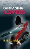 Rampaging Lovers: The Key Lies Not In Pretoria But In London (eBook, ePUB)