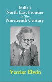 India's North-East Frontier In The Nineteenth Century (eBook, ePUB) India's North-East Frontier In The Nineteenth Century (eBook, ePUB)