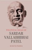 Political Ideas Of Sardar Vallabhbhai Patel (eBook, ePUB)