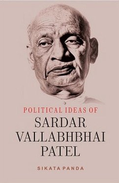 Cover Political Ideas Of Sardar Vallabhbhai Patel (eBook, ePUB)