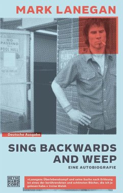 Sing backwards and weep  - Lanegan, Mark