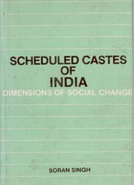 Scheduled Castes Of India Dimensions Of Social Change (eBook, ePUB)