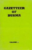 Gazetteer Of Burma (eBook, ePUB)