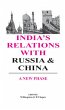 India's Relations With Russia And China... - Bild 1