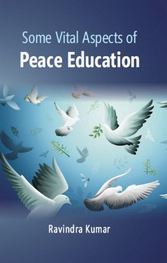 Cover Some Vital Aspects Of Peace Education (eBook, ePUB)