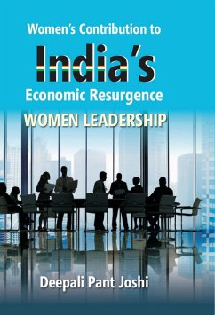 Womens Contribution To India's Economic Resurgence Women Leadership (eBook, ePUB) - Joshi, Deepali Pant