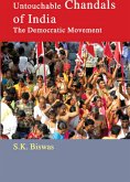 Untouchable Chandals Of India The Democratic Movement (eBook, ePUB)