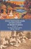 Four Thousand Years of Education in Bharatvarsh (eBook, ePUB) Four Thousand Years of Education in Bharatvarsh (eBook, ePUB)