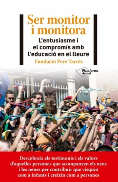 Ser monitor i monitora (eBook, ePUB) - Pere Tarrés, Fundació