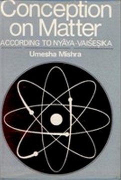 Cover Conception of Matter According to Nyaya-Vaisesika (eBook, ePUB)