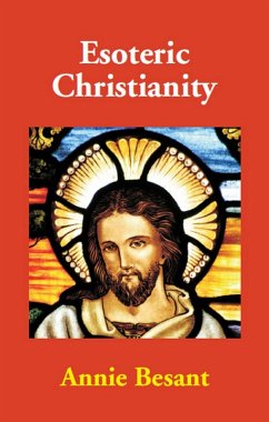 Esoteric Christianity (eBook, ePUB) Cover Esoteric Christianity (eBook, ePUB)
