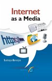 Internet As A Media (eBook, ePUB)