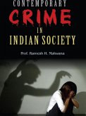 Contemporary Crime In Indian Society (eBook, ePUB) Contemporary Crime In Indian Society (eBook, ePUB)
