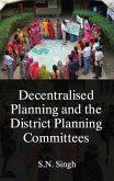 Decentralised Planning And The District Planning Committees (eBook, ePUB)