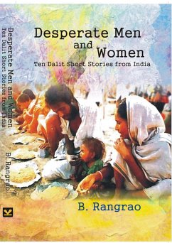 Cover Desperate Men And Women (Ten Dalit Short Stories From India) (eBook, ePUB)