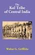 Kol Tribe Of Central India (eBook, ePUB) - Bild 1