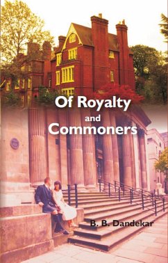 Of Royalty And Commoners A Romance Novel (eBook, ePUB) - Dandekar, B. B.