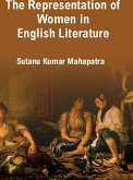 Representation Of Women In English Literature (eBook, ePUB) Representation Of Women In English Literature (eBook, ePUB)