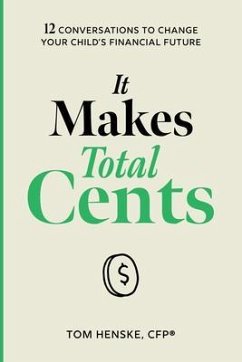 It Makes Total Cents (eBook, ePUB) - Henske, Tom