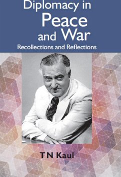 Cover Diplomacy In Peace And War : Recollections And Reflections (eBook, ePUB)