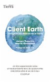 Client Earth (eBook, ePUB)