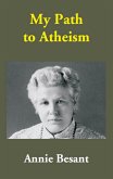 My Path to Atheism (eBook, ePUB) My Path to Atheism (eBook, ePUB)