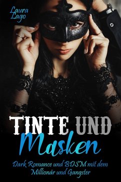 Tinte und Masken (eBook, ePUB) - Lago, Laura