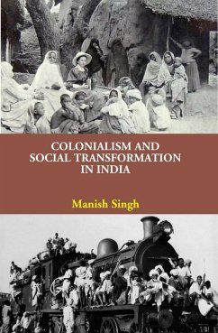 Cover Colonialism and Social Transformation in India (eBook, ePUB)