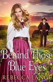 Behind Those Blue Eyes (eBook, ePUB)