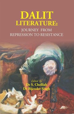 Dalit Literature: Journey from Repression to Resistance (eBook, ePUB) - Chelliah, S.; Singh, Bijender