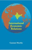 International Economic Relations (eBook, ePUB) International Economic Relations (eBook, ePUB)