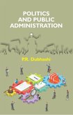 Politics and Public Administration (eBook, ePUB)