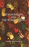 Human Rights And The World Today (eBook, ePUB)