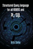 Structured Query Language For All RDBMS And PL/SQL (SQL, PL/SQL) (eBook, ePUB)