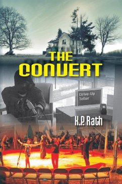 Convert (A Fiction) (eBook, ePUB) - Rath, K. P.