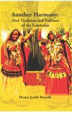 Another Harmony: Oral Tradition And Folklore Of The Lambadas (eBook, ePUB) Another Harmony: Oral Tradition And Folklore Of The Lambadas (eBook, ePUB)